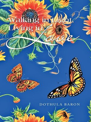 cover image of Walking in Light, Living in Love